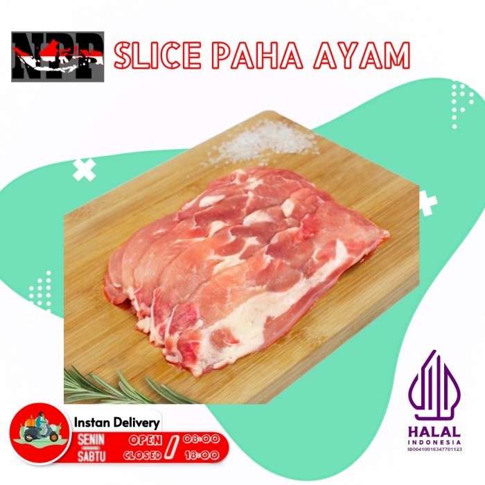 

Thin Sliced Leg Chicken / Paha Ayam Slice 1 KG