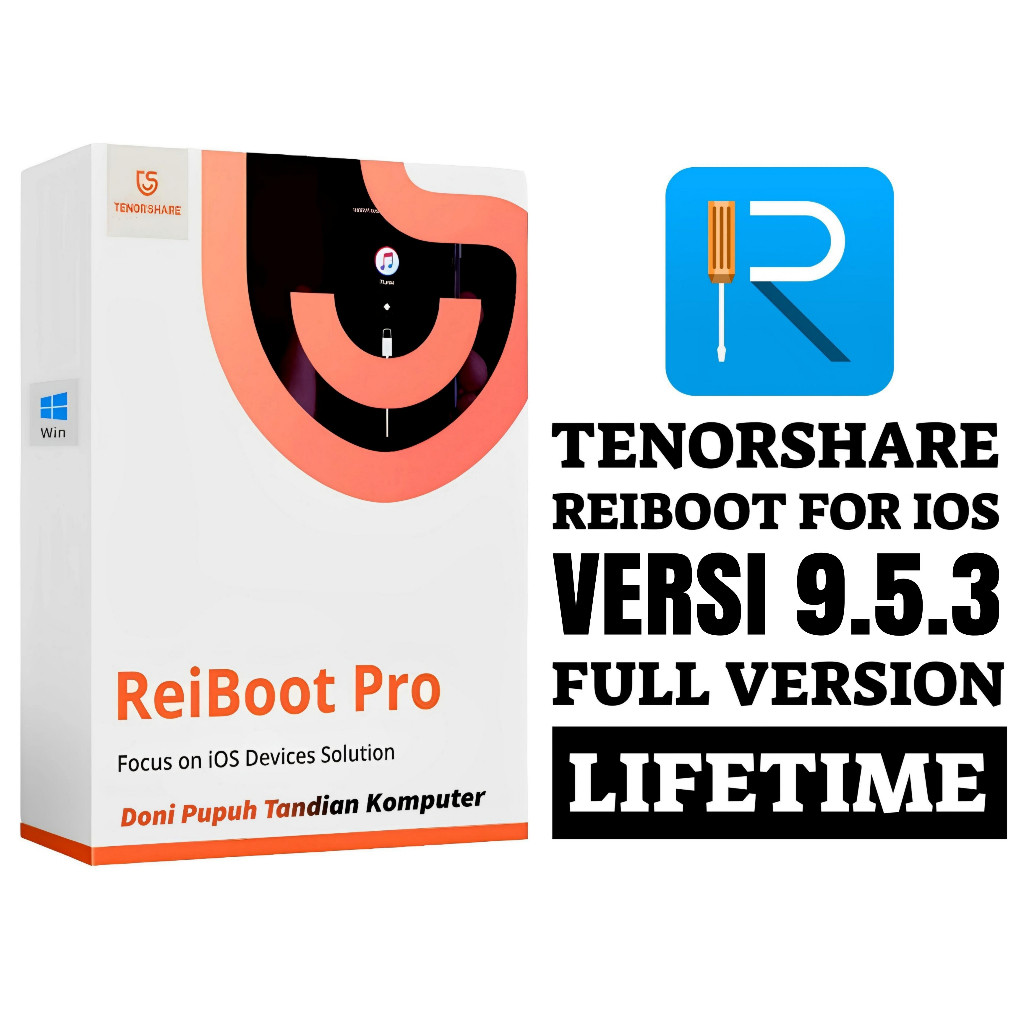 Tenorshare ReiBoot Pro For IOS Full Version Lifetime + Video Cara Install