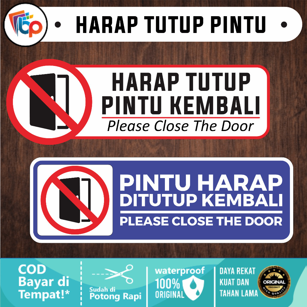 

Stiker Harap Tutup Pintu Kembali Laminasi Glossy