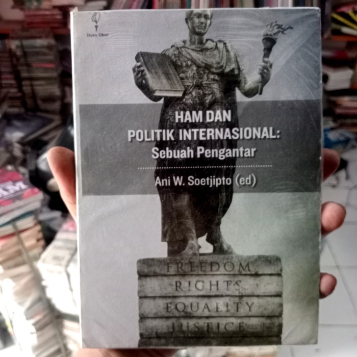 ham dan politik internasional: sebuah pengantar Ani Suetjipto