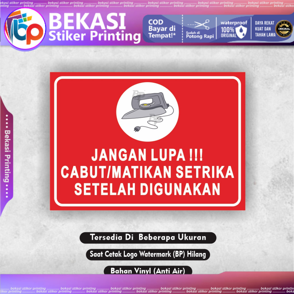 

Stiker Matikan Setrika Cabut Setrika Vynil Glossy
