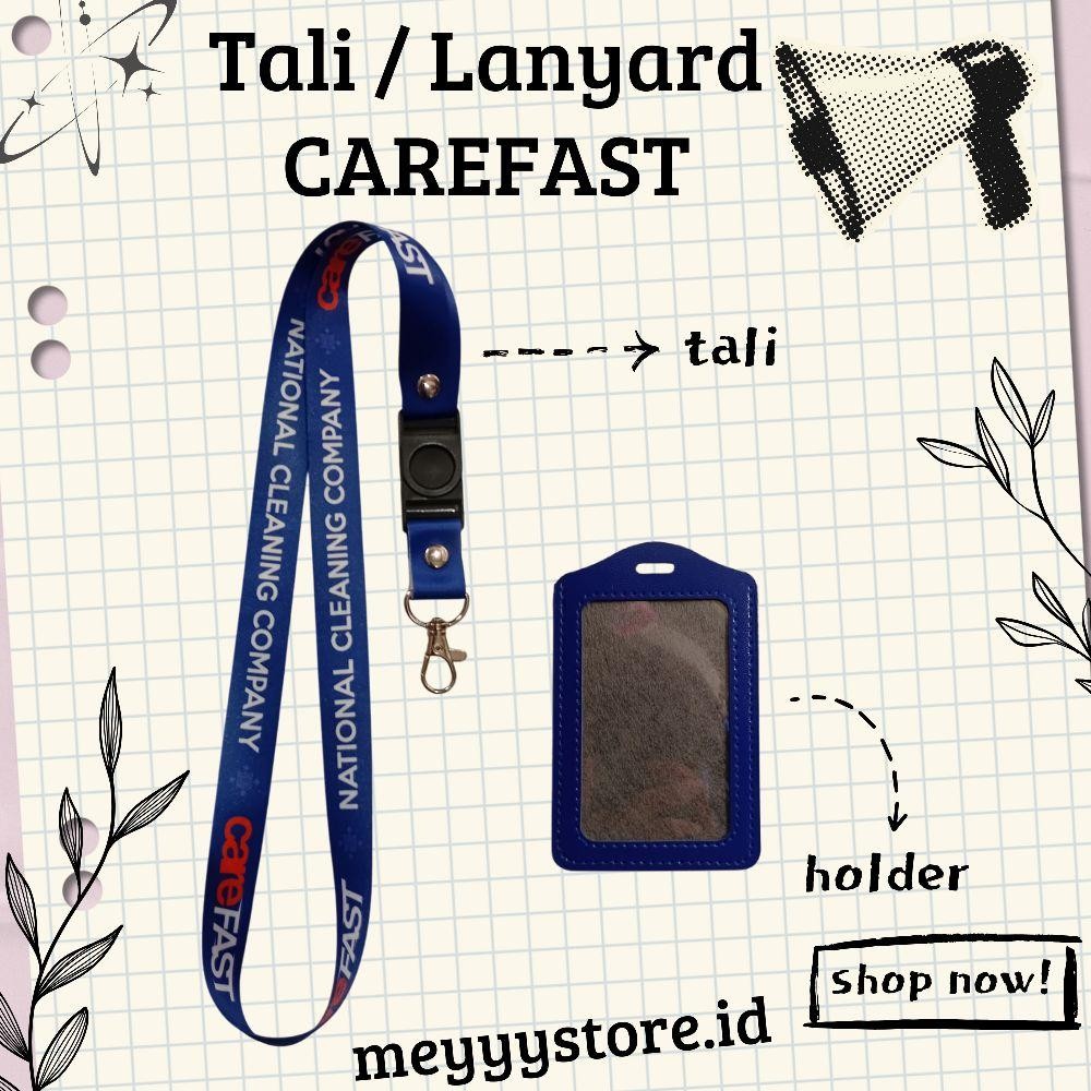 

READYYY Tali Gantungan ID CARD PT CAREFAST / Lanyard PT CAREFAST [STOCK MELIMPAH] Termurahhh Harga Grosir!