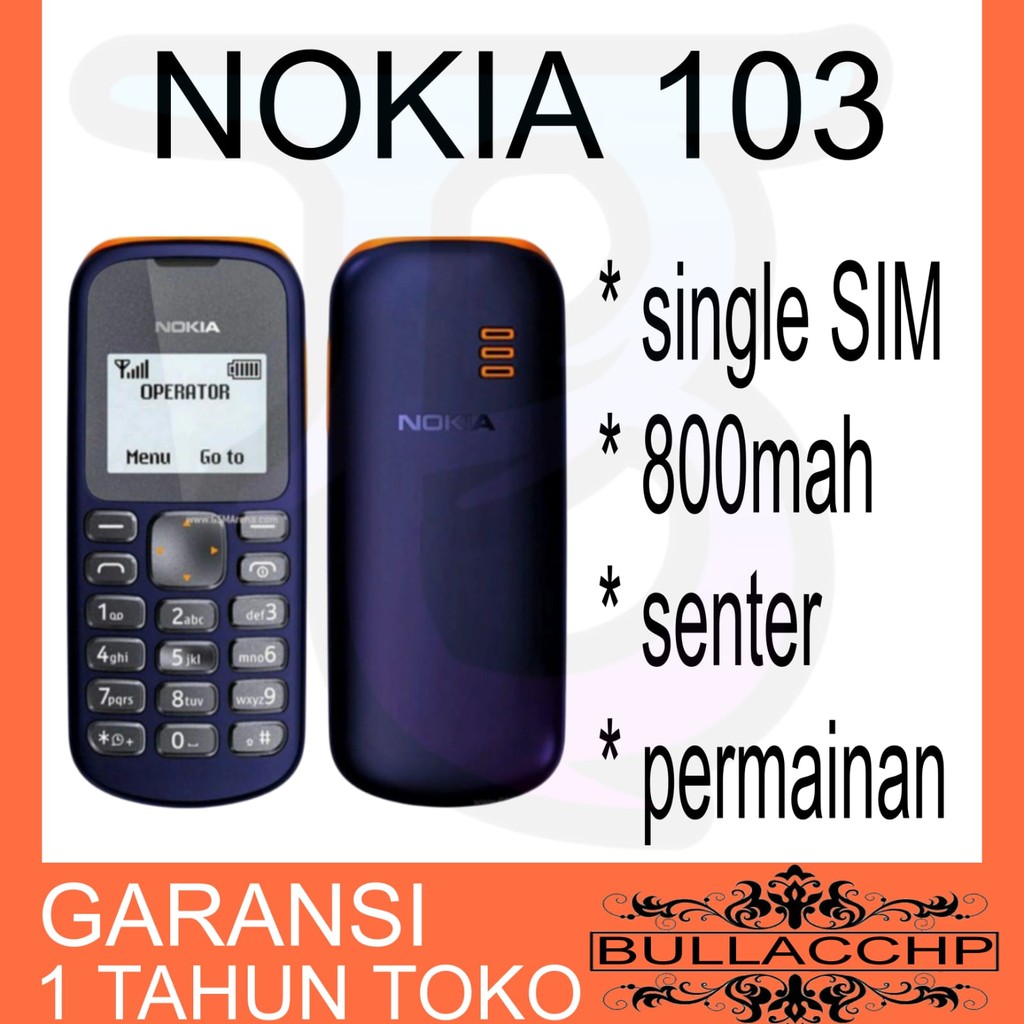 HP NOKIA 103 (BARU) [GARANSI 1 TAHUN] - HP Jadul Senter Klasik Murah | Single SIM - BULLACCHP