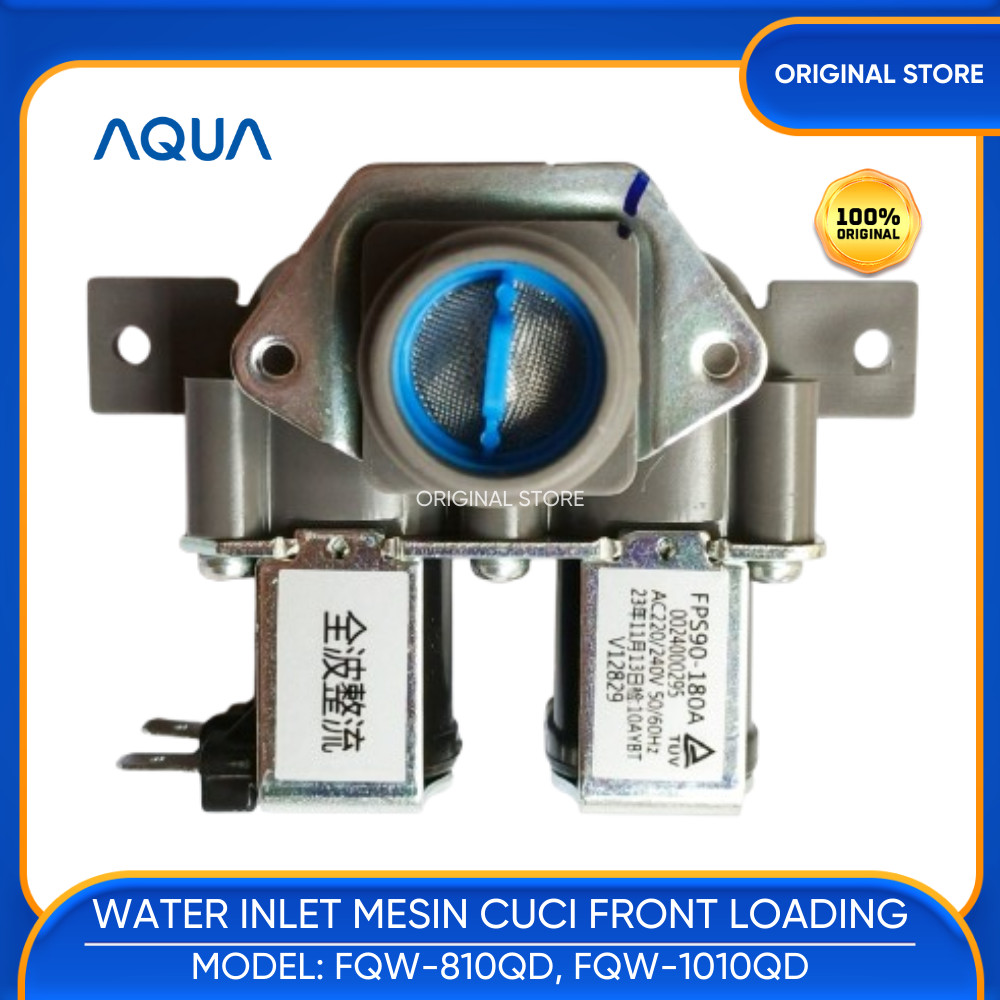 Inlet Valve Mesin Cuci Front Loading AQUA FQW-810QD FQW-1010QD FQW 810QD FQW 1010QD