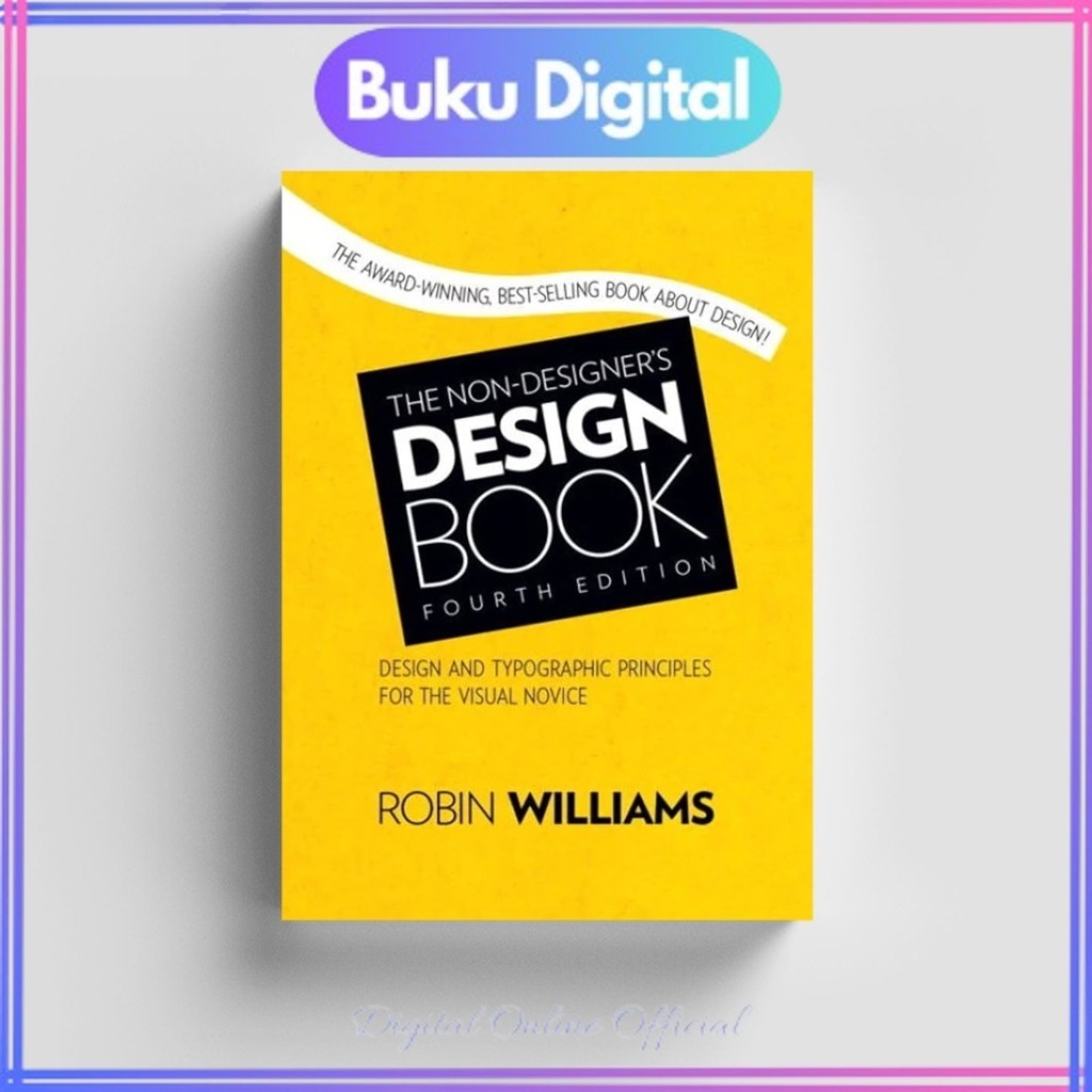 

The Non Designer's Design Book (4th Edition) | Robin Williams