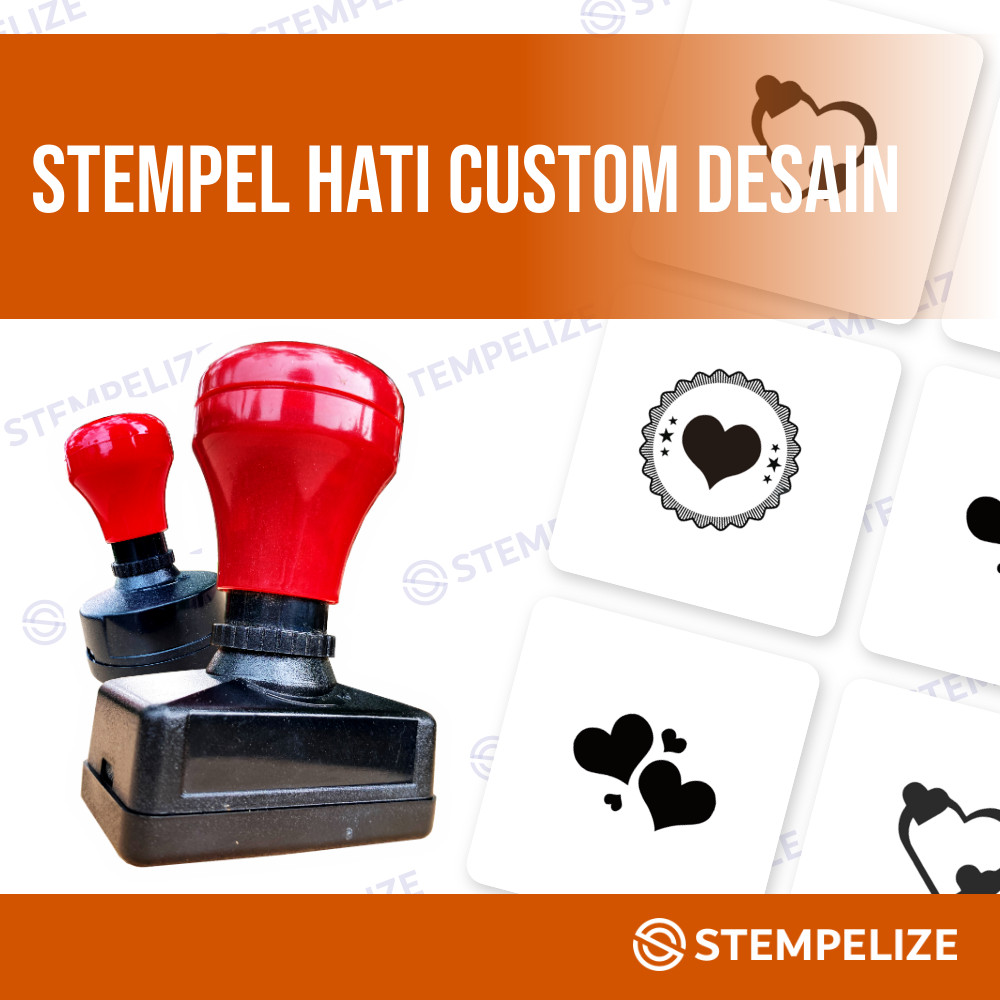 

Stempel Hati Custom Desain