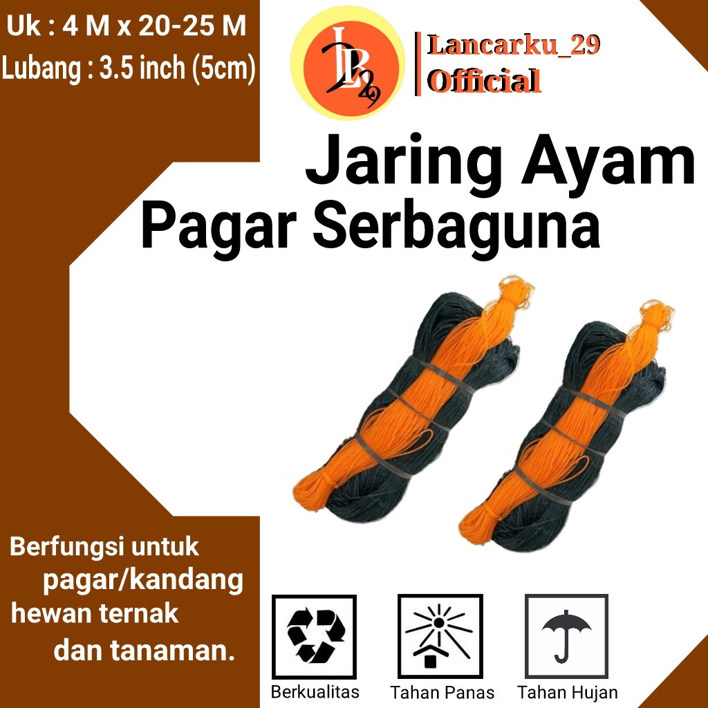 Jaring Ayam 4 Meter x 20-25 Meter | Jaring Pagar Ayam | Jaring Pembatas Nylon | Jaring Kandang
