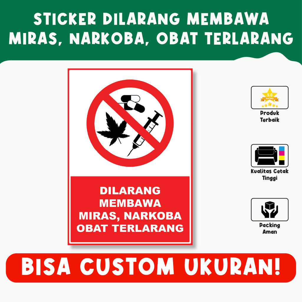 

Sticker Larangan Membawa Miras, Narkoba, dan Obat Terlarang – Material Vinyl Tahan Lama, Bisa Custom