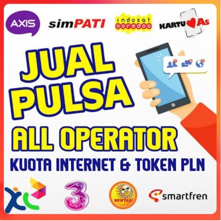 PULSA TELKOMSEL TRI XK SMARTFREN INDOSAT 5K 10 K 2OK, Semua Operator