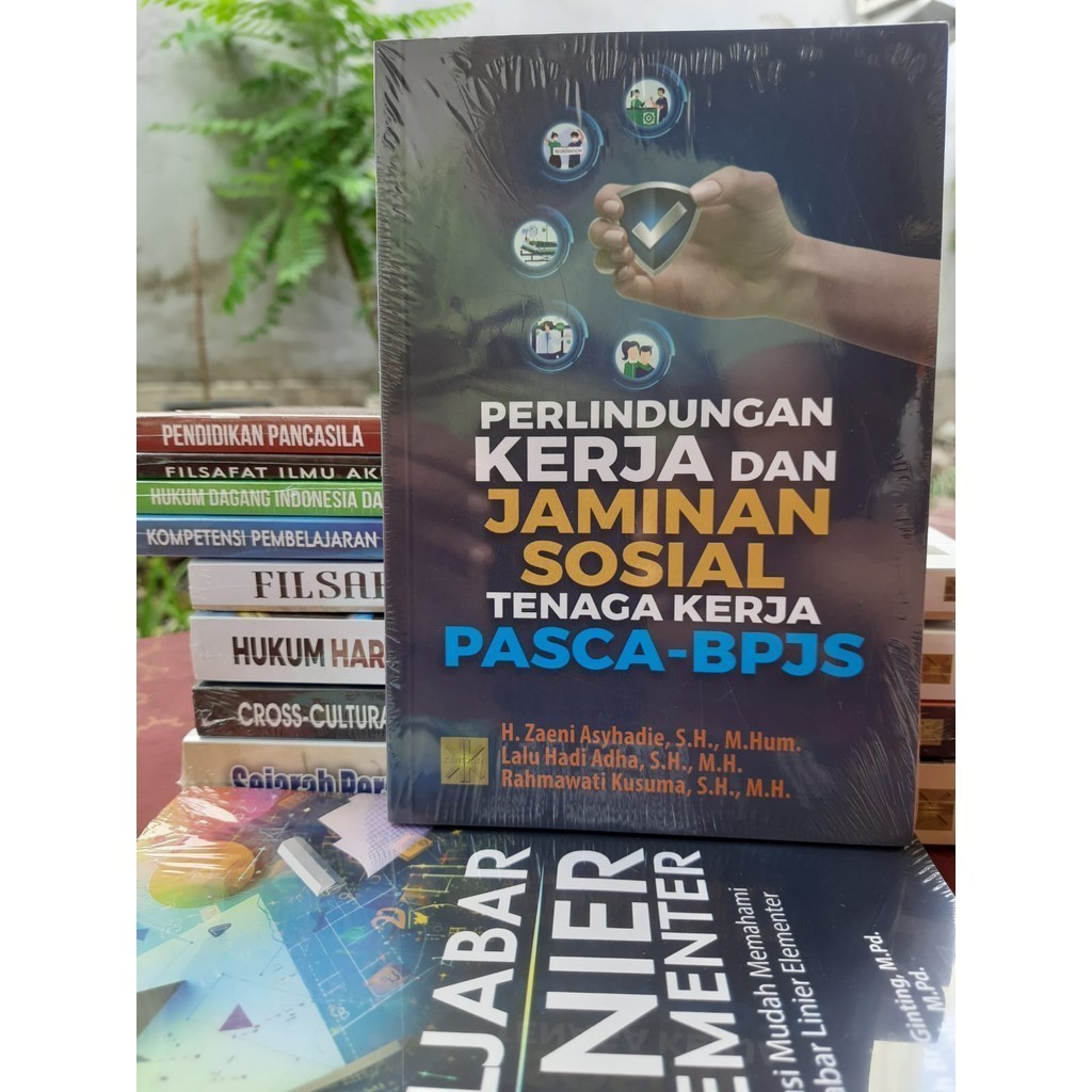Perlindungan Kerja dan Jaminan Sosial Tenaga Kerja Pasca-BPJS - H. Zaeni Asyhadie #PMG