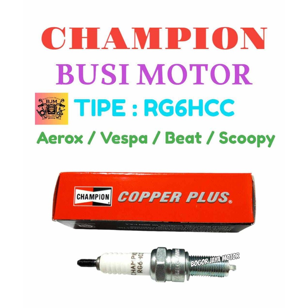 1 PCS BUSI CHAMPION RG6HCC ORIGINAL BUSI MOTOR AEROX VESPA BEAT SCOOPY BUSI MOTOR MURAH