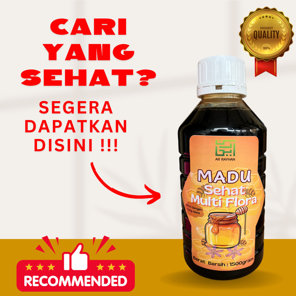 

Madu Sehat Multi Flora 1500 Gram Ar Rayhan Madu Sehat Asli Nektar Bunga Madu Lokal Madu Manis Asli