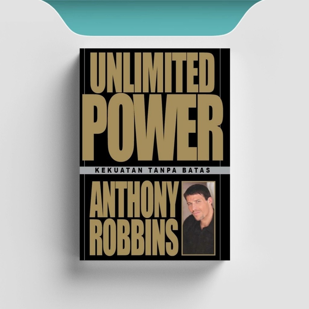 

[ID471] Unlimited Power: Kekuatan Tanpa Batas - Anthony Robbins