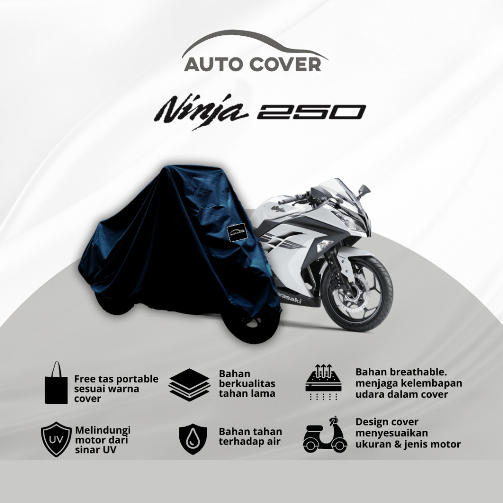[TERBARU] Autocover Cover Sepeda Motor Ninja 250 All Varians R25 CBR 250 Sprint Primavera Inazuma 25