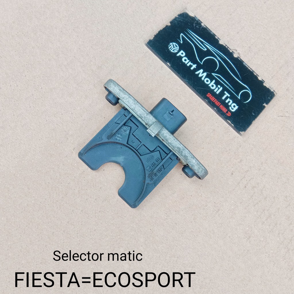 Swit Selector Selektor Inhibitor Matic / Soket Ford Fiesta 15=16=Ford Ecosport Varian