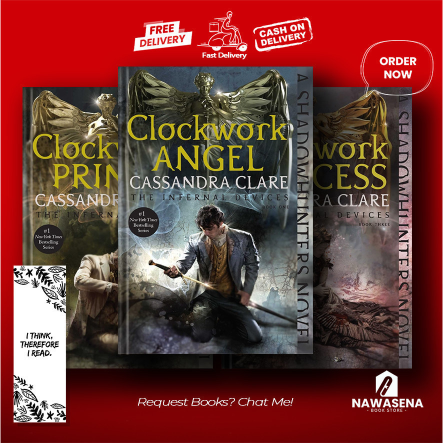 Clockwork Angel |  Clockwork Prince | Clockwork Princess | The Infernal Devices (3 book series) - Ca