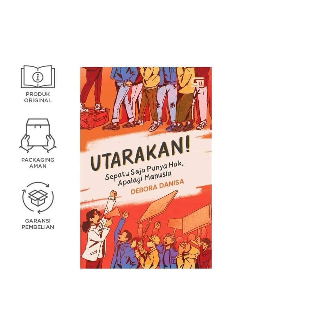 Utarakan Sepatu Saja Punya Hak, Apalagi Manusia (Debora Danisa)