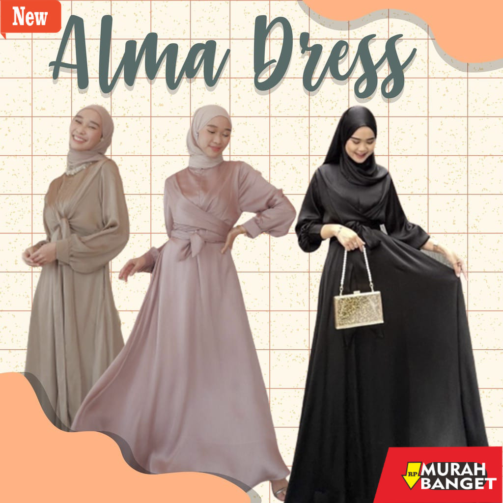 dress wanita kekinian Alma dress muslim korea satin - Gamis kondangan - Gamis bridesmaid - Gamis mus