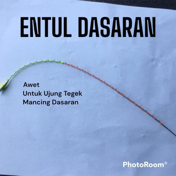 Entul pancing buat ujung tegek Cocok buat dasaran dan nyobok