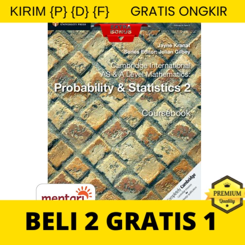 

{P} {D} {F} Cambridge Int'l As/A Level Mathematics : Probabilty and Statistics Two