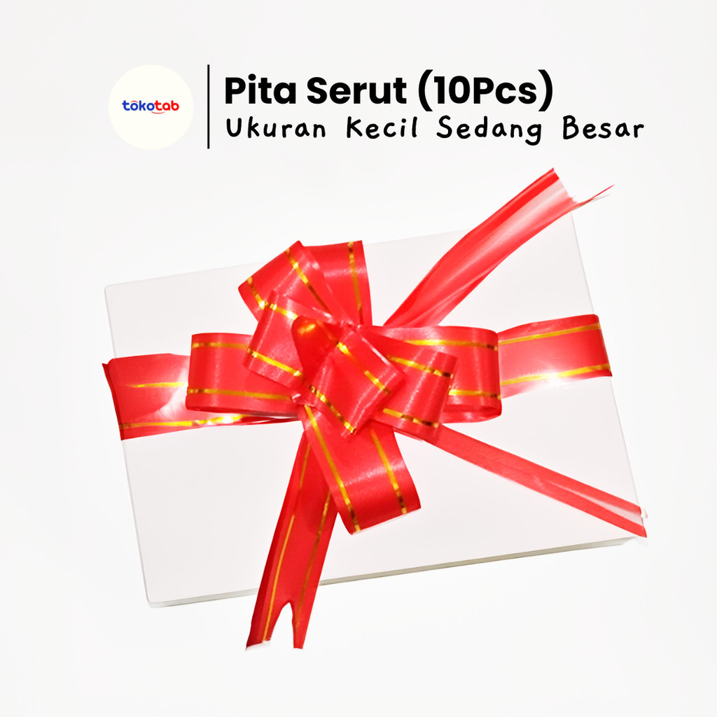 

Tokotab - Pita Serut Isi 10 Pcs/ Pita Souvenir / Pita Tarik 18mm dan 12mm