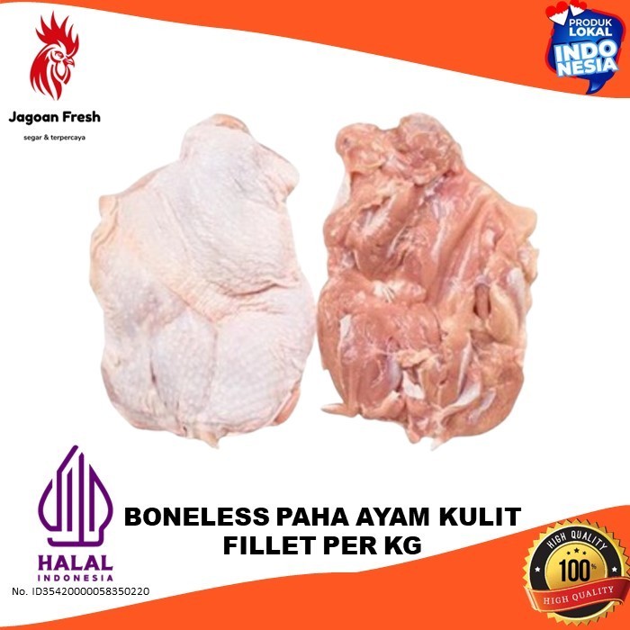 

Boneless Paha Ayam dengan kulit Fillet 1kg Frozen