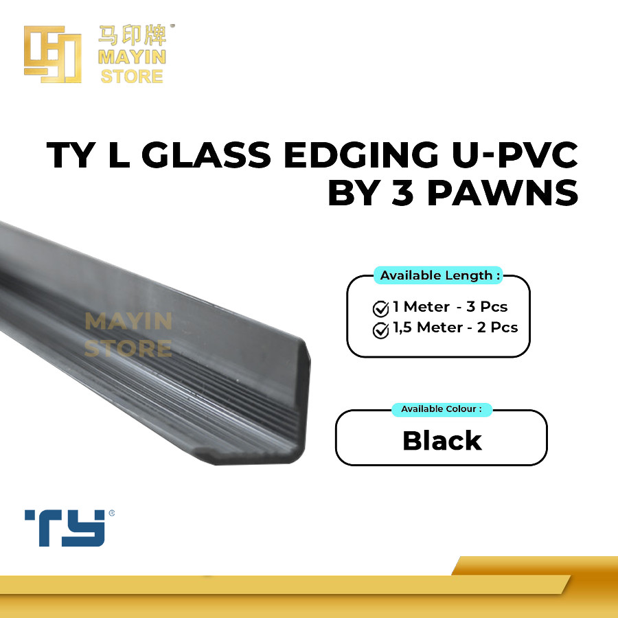 TY L Glass Edging Black U-PVC by 3 Pawns