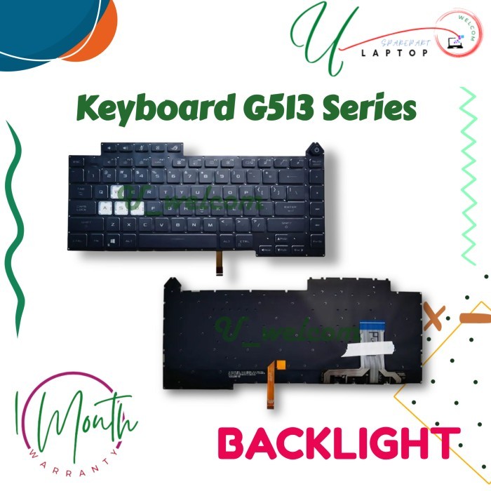 Keyboard Rog Strix G15 G513 G513RW G513RC G513RM G513QR G513QE G513IM G513IE G513IC BACKLIGHT