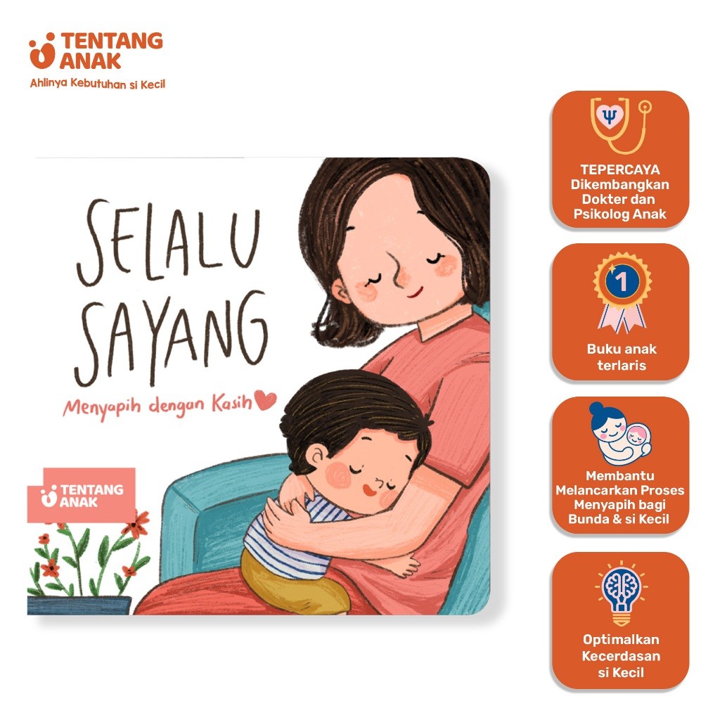 

Tentang Anak - Boardbook Selalu Sayang: Menyapih dengan Kasih l Buku Cerita Anak Bergambar