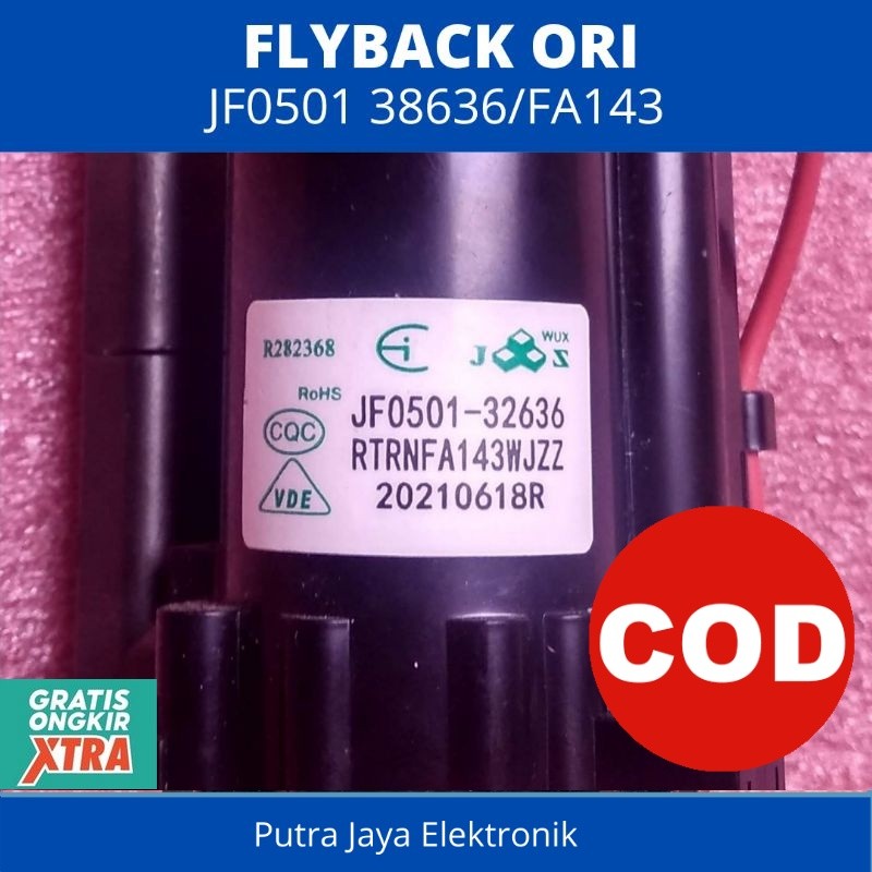 Flyback TV SHARP JF0501 32636 RTRN FA143 WJZZ untuk TV sharp 21 inch