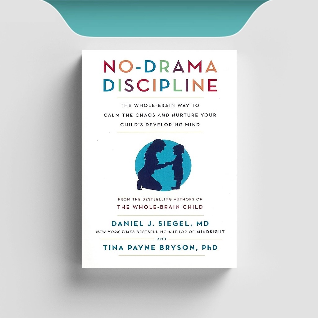 

[ENG1404] No Drama Discipline - The Whole Brain Way t - Daniel J. Siegel