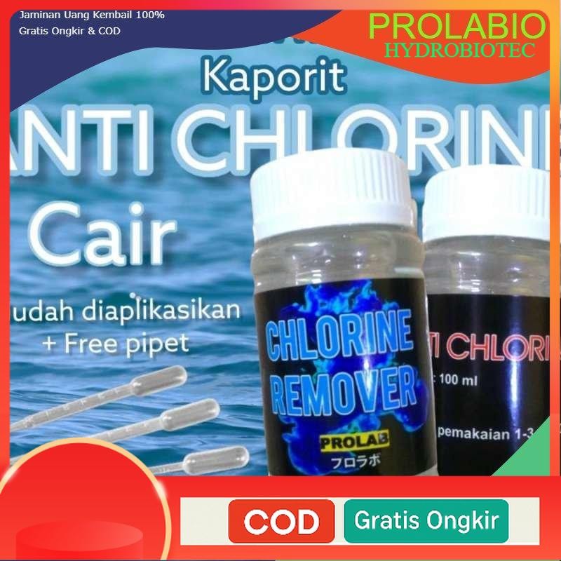 prolabio anti chlorine KECIL 100 ML/anti klorin/penetralisir kaporit/chlorine remover cair