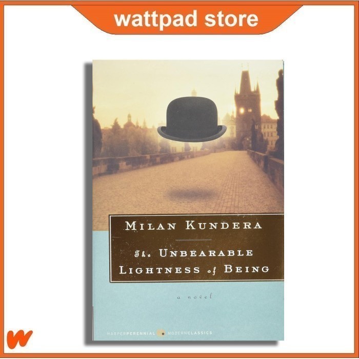 The Unbearable Lightness of Being by Milan Kundera