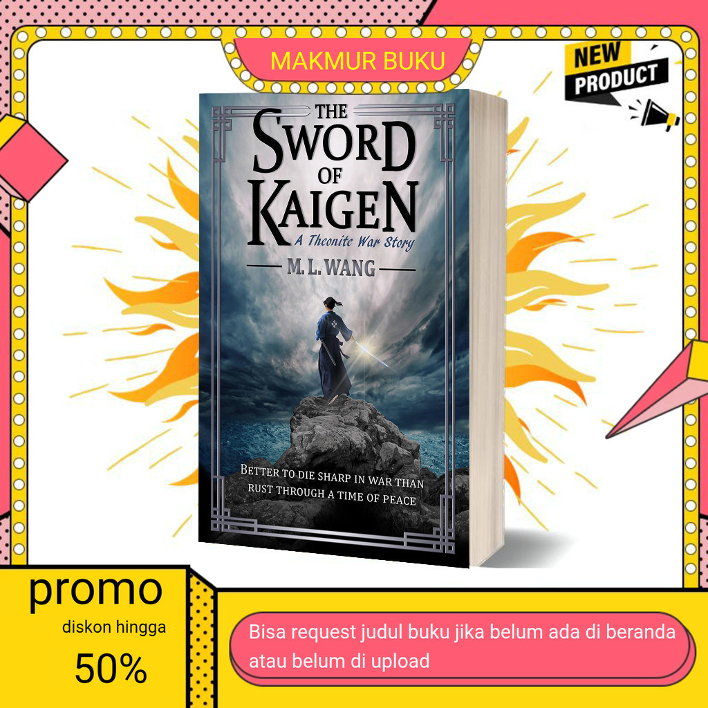 Buku eng The Sword of Kaigen by M. L. Wang (English)