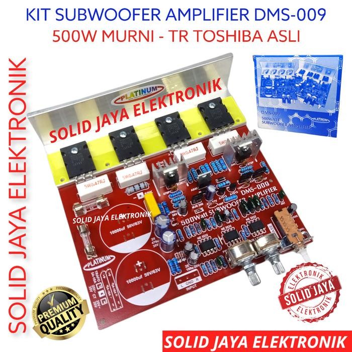 Hot Produk KIT POWER SUBWOOFER 500W DMS 009  DMS-009 PLATINUM TR TRANSISTOR FINAL TOSHIBA ASLI AMPLI