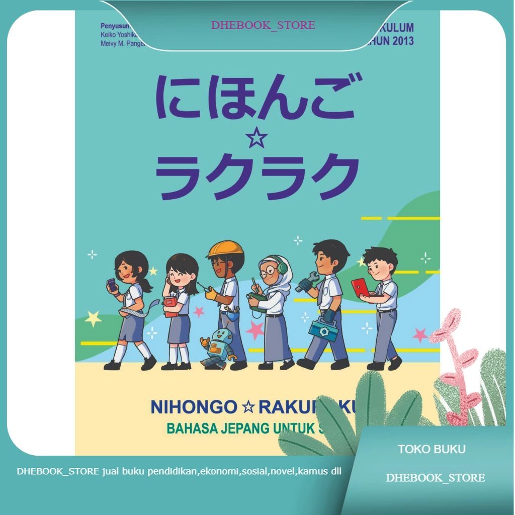 Nihongo Rakuraku Bahasa Jepang untuk SMK