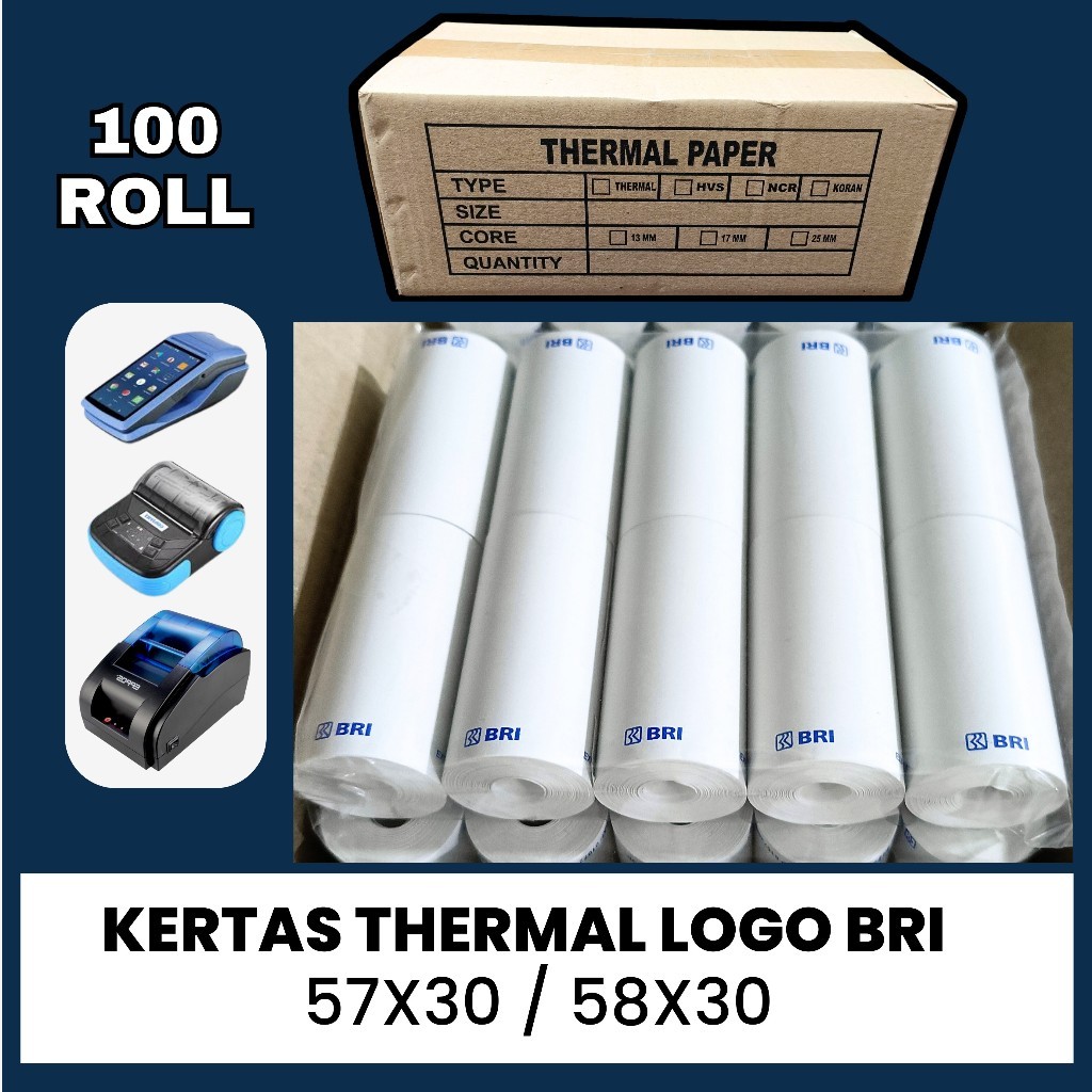 

100 ROLL KERTAS THERMAL EDC LOGO BRI 57X30 / 58X30