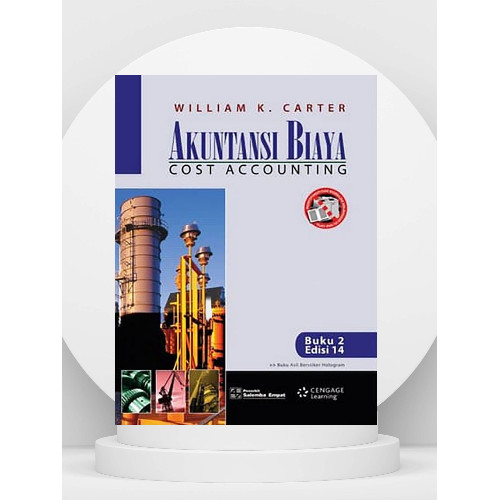 AKUNTANSI BIAYA EDISI 14 BUKU 2 - WILLIAM K. CARTER