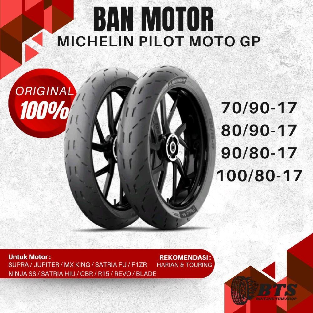 Ban Michelin Pilot Moto GP 70/90-17 80/90-17 90/80-17 100/80-17 Semi SOFT COMPOUND TUBELESS Import T