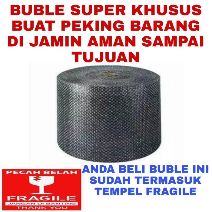 

BUBLE SUPER PLUS FRAGILE KHUSUS PEKING BARANG YANG TIDAK ADA BUSA NYA1