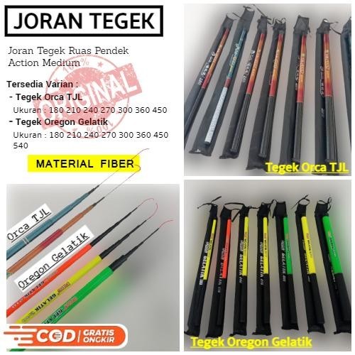 MP Joran Pancing Tegek Kolong Oregon Gelatik Dan Orca Tjl Ruas Pendek Bahan Fiber Action Medium Vari