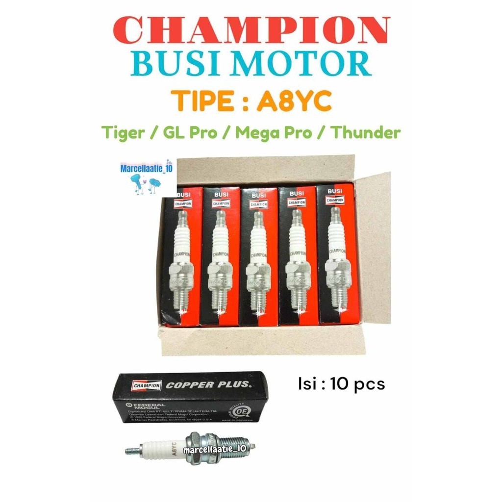 10 PCS BUSI CHAMPION A8YC ORIGINAL BUSI MOTOR MURAH BUSI MOTOR TIGER GL PRO MEGA PRO THUNDER BUSI MO