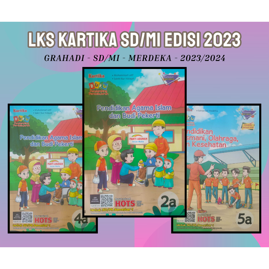 Buku LKS KARTIKA SIMPATI GRAHADI SD/MI Kelas 2 4 5 Merdeka Ganjil 2023/2024-Grosir Murah