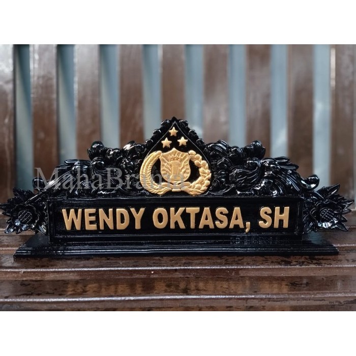 

PAPAN NAMA + PAPAN NAMA MEJA UKIR + KAYU JATI + LOGGO POLISI (CUSTOM) MB3212