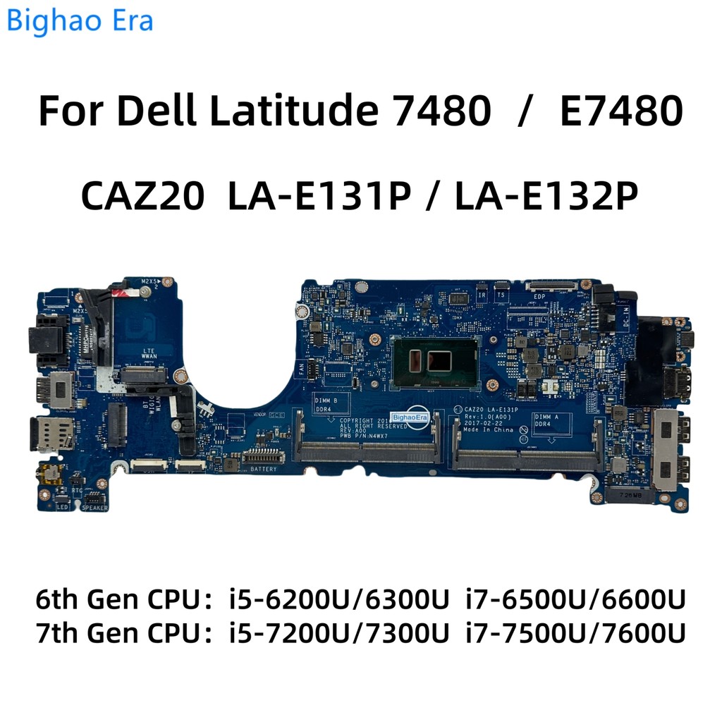 CAZ20 LA-E131P LA-E132P For Dell Latitude 7480 E7480 Laptop Motherboard With i5-6300U i5-7300U i7-76