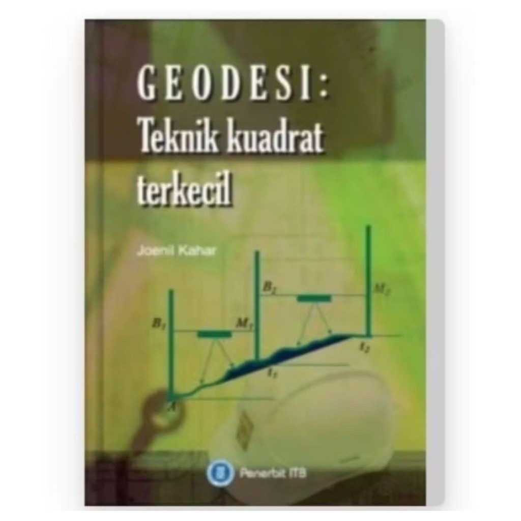 GEODESI TEKNIK KUADRAT TERKECIL ORIGINAL
