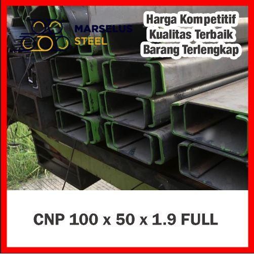 CNP 100x50x1,9mm FULL - BESI KANAL C - 6 mtr - CNP 100 - Berkualitas