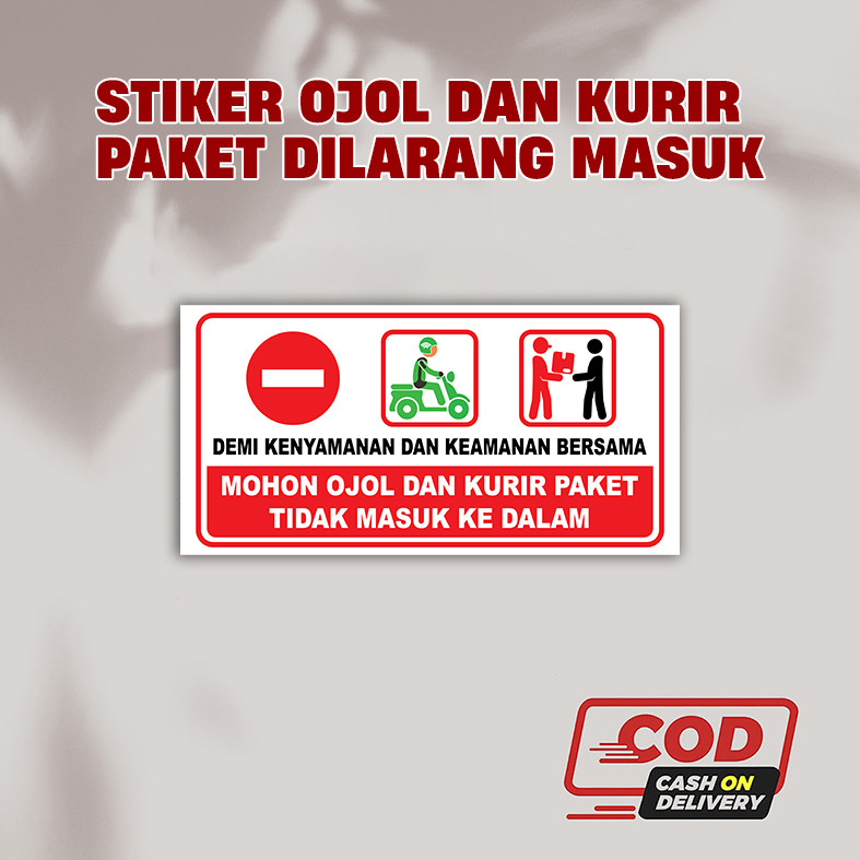 0009 STIKER OJOL DAN KURIR PAKET DILARANG MASUK