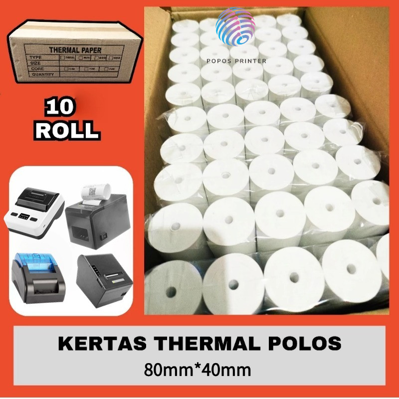 

Thermal Struk 80*40mm Paper Roll Struk Kasir 10roll SUPPROT /MP-80MM/POS-80M/POS80A/POS80L
