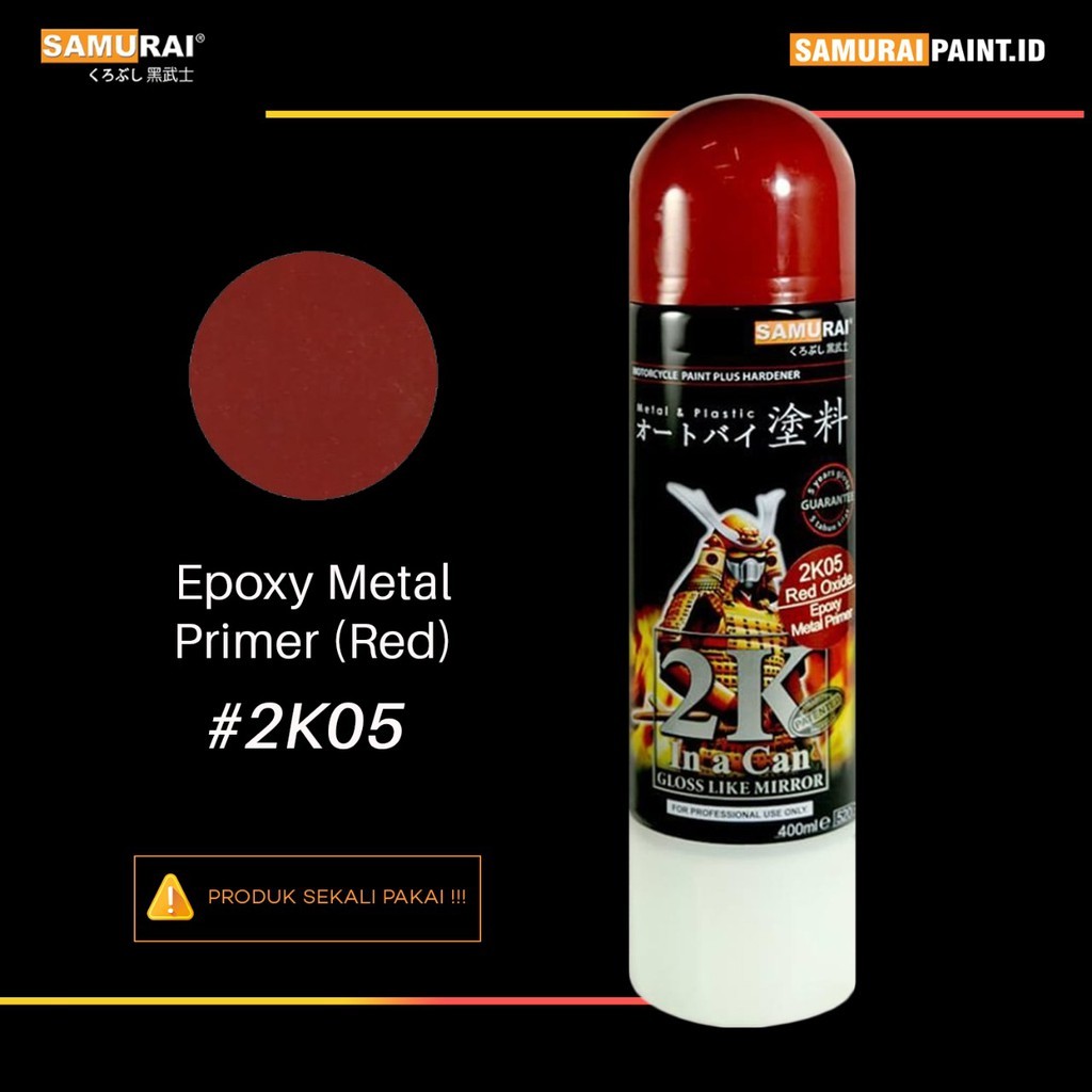 Samurai Paint Epoxy 2K05 Epoxy Metal Primer Red #2k05 Cat Aerosol Kualitas Kompresor TERLARIS